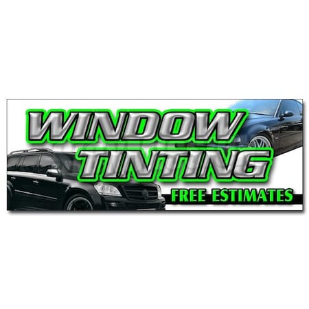 WINDOW TINTING FREE ESTIMATES DECAL Sticker Tint Automotive Installation